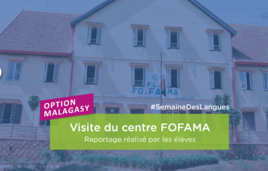 Visite du centre FOFAMA par les élèves de l’option malagasy LVC