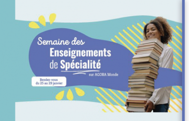 [AGORA Monde] Semaine des enseignements de spécialité