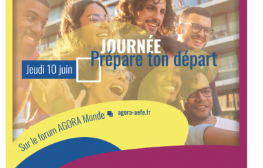 [AGORA Monde] Prépare ton départ ce jeudi 10 juin