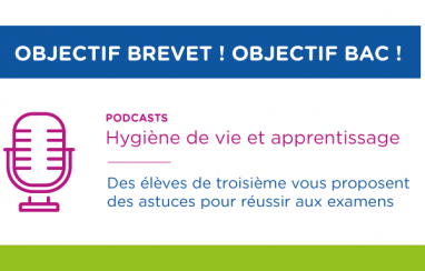 [Podcast] Objectif brevet ! Objectif Bac !