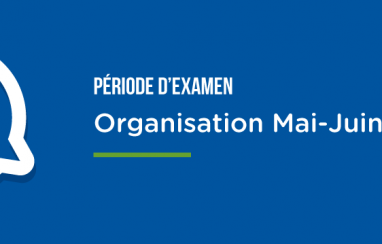 Période d’examen 2026 : Organisation